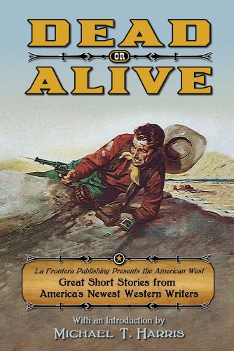 Dead Or Alive: La Frontera Publishing Present