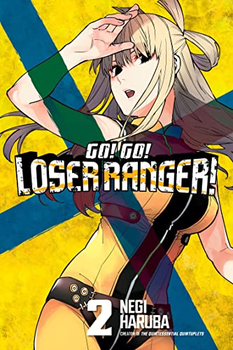 Go! Go! Loser Ranger! 2 [Paperback]