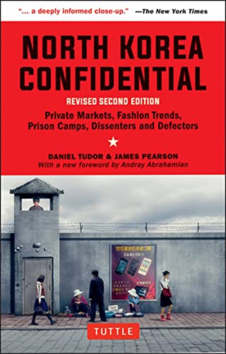 North Korea Confidential: Private Markets, Fa