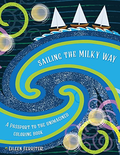 Sailing The Milky Way