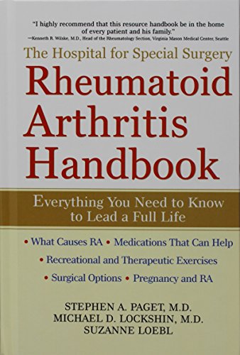 The Hospital for Special Surgery Rheumatoid Arthritis Handbook Everything You N [Hardcover]