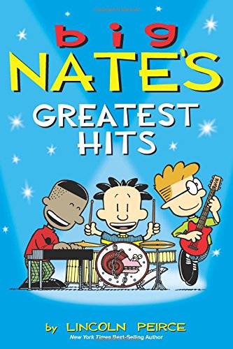 Big Nate's Greatest Hits [Paperback]