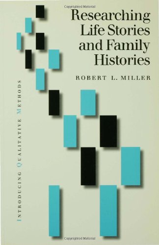 Researching Life Stories and Family Histories [Paperback]