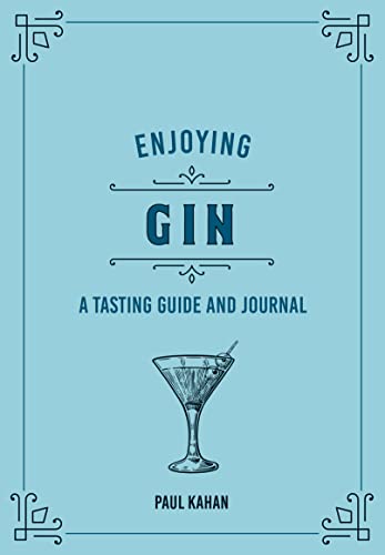 Enjoying Gin: A Tasting Guide and Journal [Hardcover]