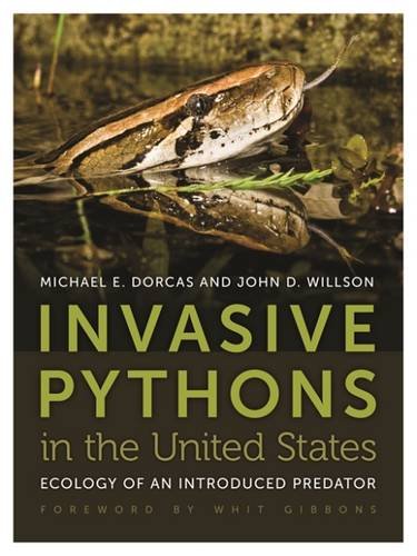 Invasive Pythons in the United States: Ecology of an Introduced Predator [Paperback]