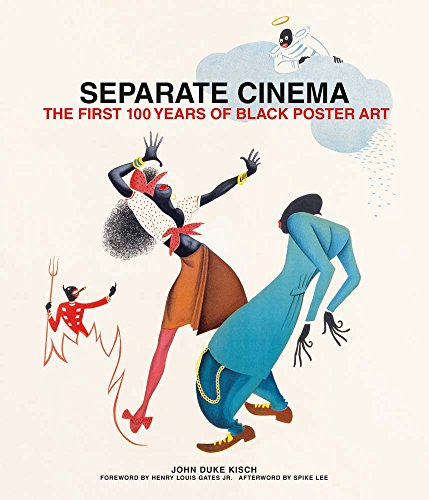 Separate Cinema: The First 100 Years of Black Poster Art [Hardcover]