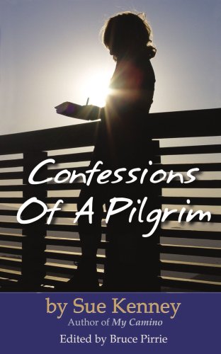 Confessions Of A Pilgrim [Paperback]