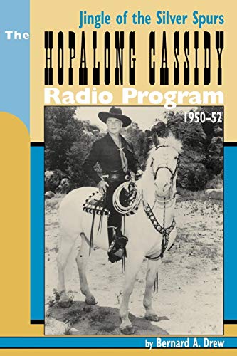 Hopalong Cassidy Radio Program [Paperback]