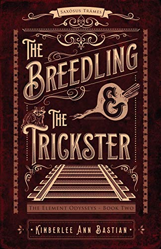 The Breedling And The Trickster (element Odysseys) [Paperback]