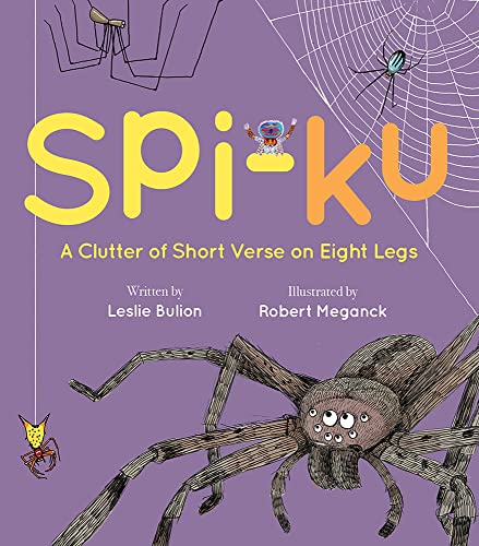 Spi-ku: A Clutter of Short Verse on Eight Legs [Paperback]