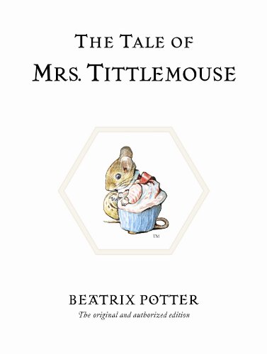 The Tale of Mrs. Tittlemouse [Hardcover]