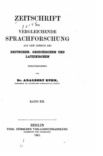 Zeitschrift Fr Vergleichende Sprachforschung - Band Xii (german Edition) [Paperback]