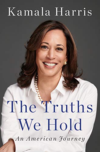 The Truths We Hold: An American Journey [Hard