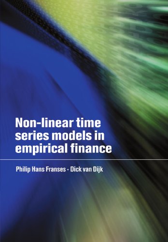 Non-Linear Time Series Models in Empirical Finance [Paperback]