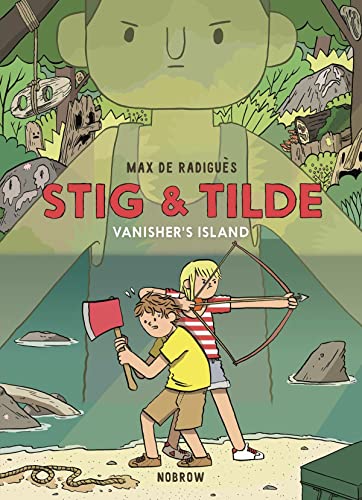 Stig & Tilde: Vanisher's Island: Stig & Tilde 1 [Paperback]