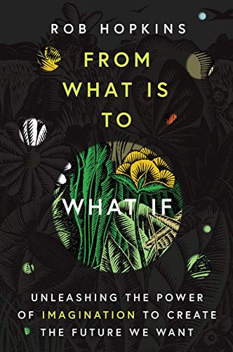 From What Is To What If                  [TRADE PAPER         ]