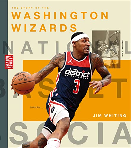 The Story of the Washington Wizards [Paperback]