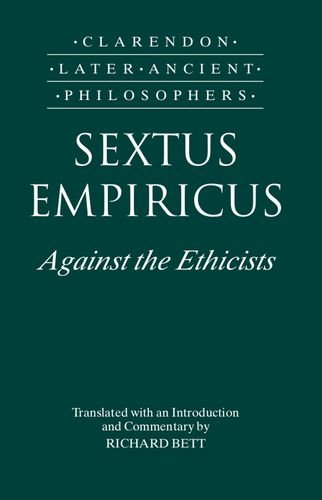 Sextus Empiricus Against the Ethicists (Adversus Mathematicos XI) [Hardcover]