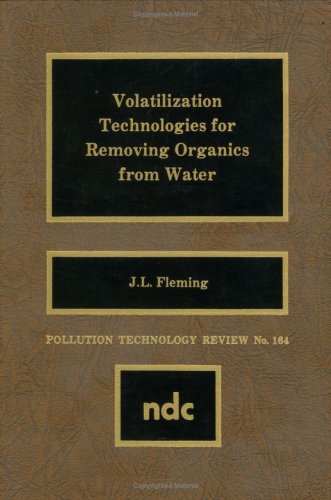 Volatilization Technologies for Removing Organics from Water [Hardcover]