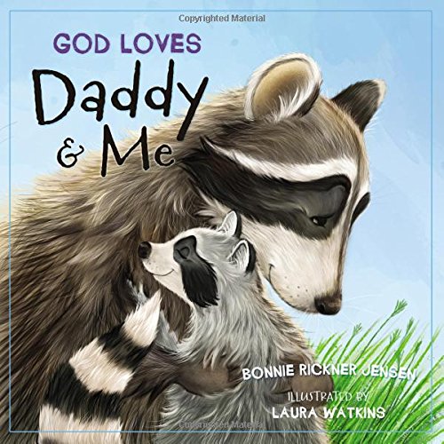 God Loves Daddy and Me [Board book]