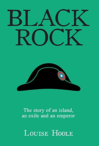 Black Rock The Story Of An Island, An Exile And An Emperor [Hardcover]