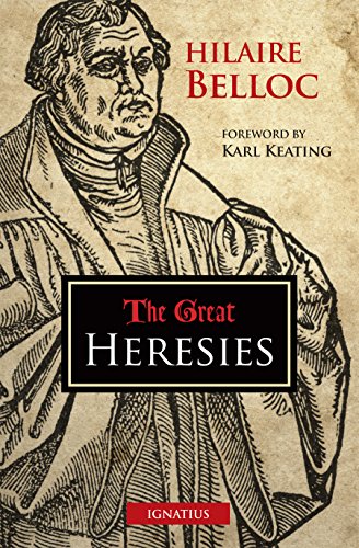 The Great Heresies [Paperback]