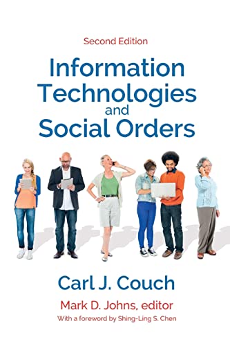 Information Technologies and Social Orders [Paperback]