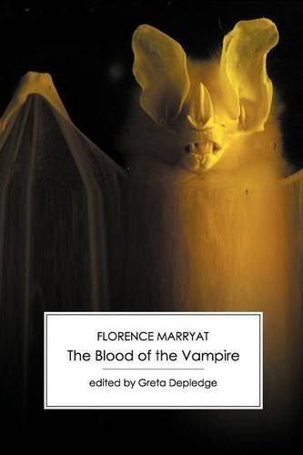 The Blood Of The Vampire [Paperback]