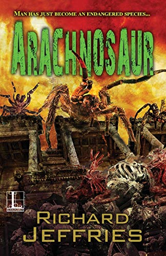 Arachnosaur [Paperback]