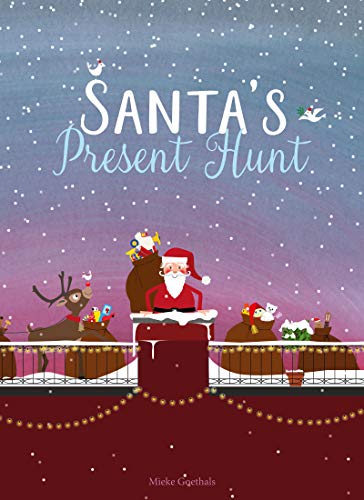 Santa's Present Hunt [Hardcover]