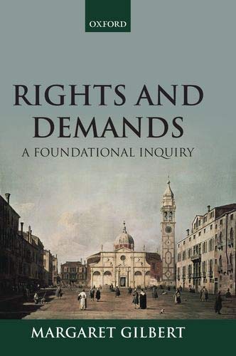 Rights and Demands: A Foundational Inquiry [Paperback]