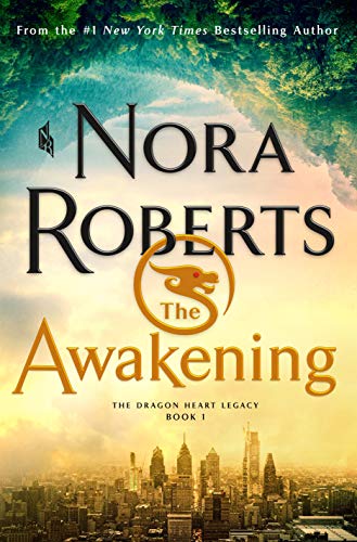 The Awakening: The Dragon Heart Legacy, Book 1 [Hardcover]