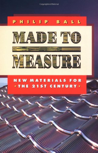 Made to Measure Ne Materials for the 21st Century [Paperback]