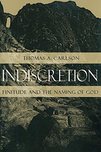 Indiscretion Finitude and the Naming of God [Paperback]