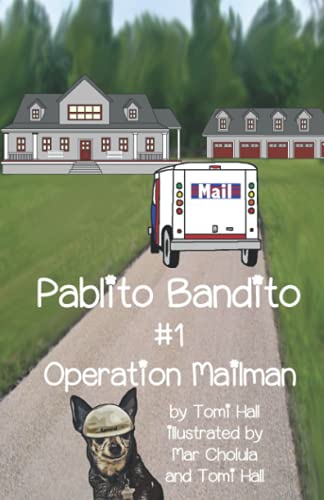 Pablito Bandito 1 Operation Mailman [Paperback]