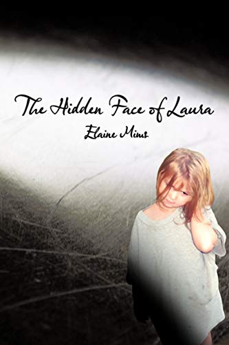 The Hidden Face Of Laura [Paperback]