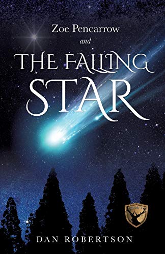 Zoe Pencarro And The Falling Star [Paperback]