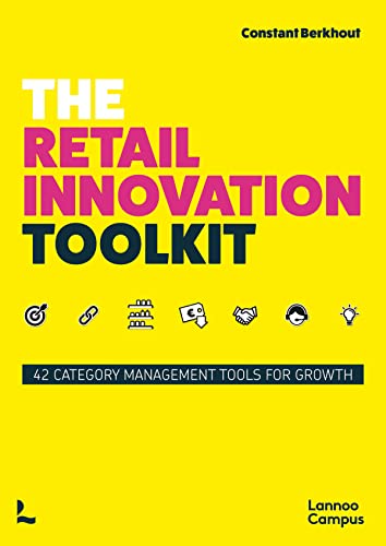 The Retail Innovation Toolkit: 42 Category Management Tools for Growth [Paperback]