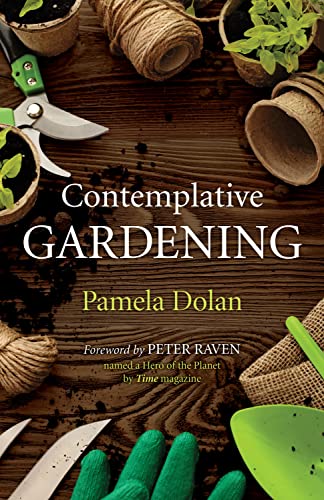 Contemplative Gardening [Paperback]