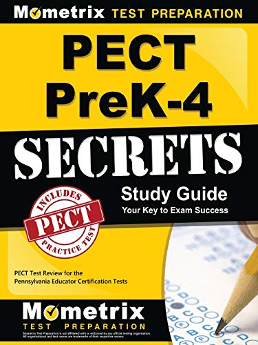 Pect Prek-4 Secrets Study Guide: Pect Test Review For The Pennsylvania Educator  [Paperback]