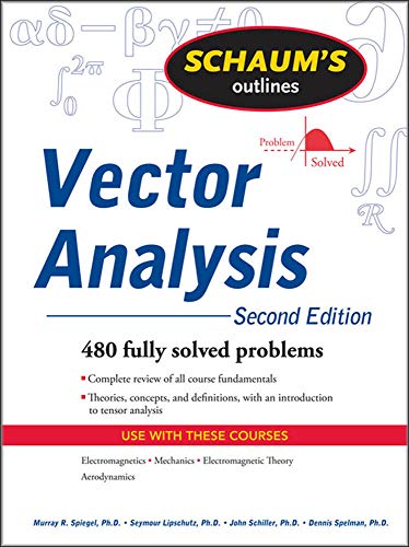 Schaum's Outline of Vector Analysis, 2ed [Paperback]