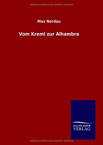 Vom Kreml Zur Alhambra (german Edition) [Hardcover]