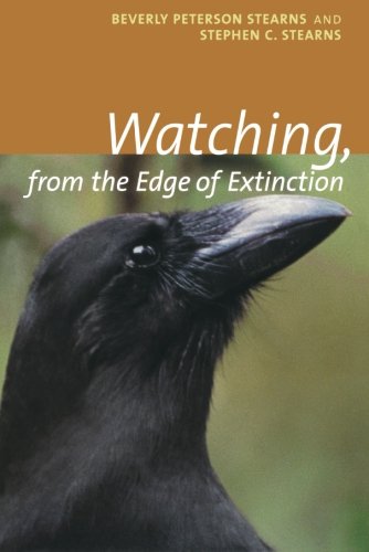 Watching, from the Edge of Extinction [Paperback]