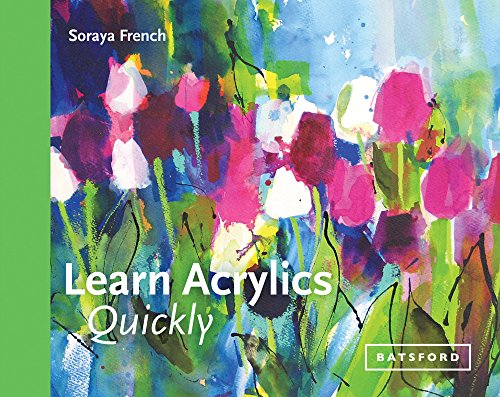 Learn Acrylics Quickly [Hardcover]