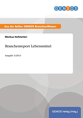 Branchenreport Lebensmittel (german Edition) [Paperback]