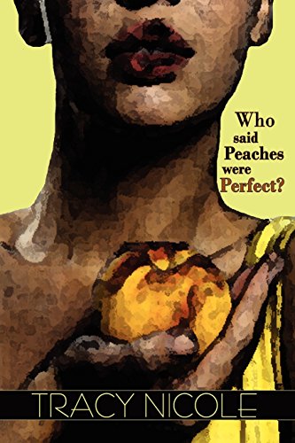 Who Said Peaches Were Perfect [Paperback]