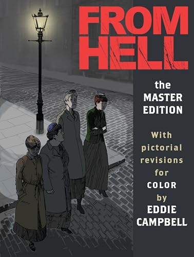 From Hell: Master Edition [Hardcover]