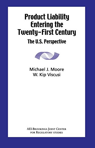 Product Liability Entering the Tenty-First Century The U.S. Perspective [Paperback]