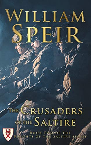 The Crusaders Of The Saltire [Paperback]