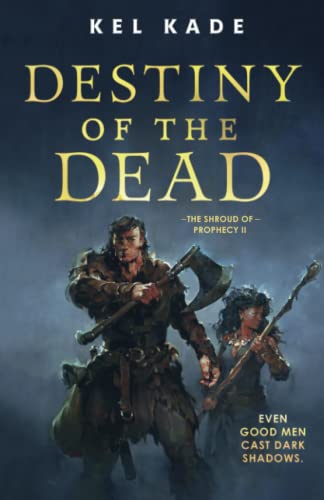 Destiny of the Dead [Paperback]